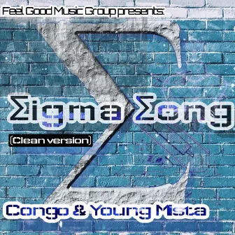 Sigma Song by Congo