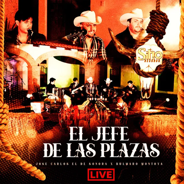 El Jefe De Las Plazas - En Vivo