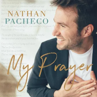 My Prayer by Nathan Pacheco