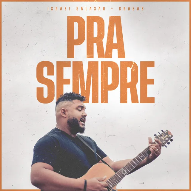 Pra Sempre (Ao Vivo na Igreja)