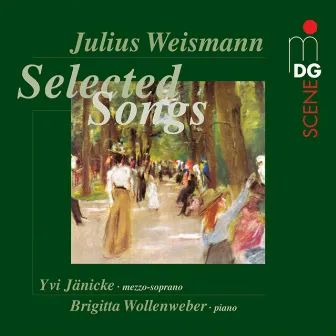 Weismann: Selected Songs by Yvi Janicke