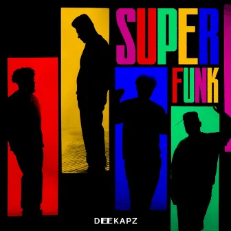 Super Funk by Deekapz