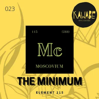 Element 115 by The Minimum