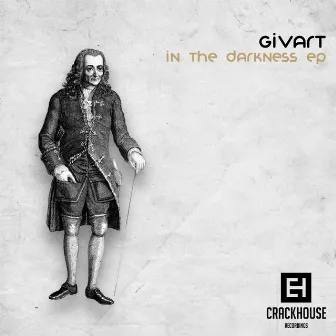 In The Darkness EP by GIVART