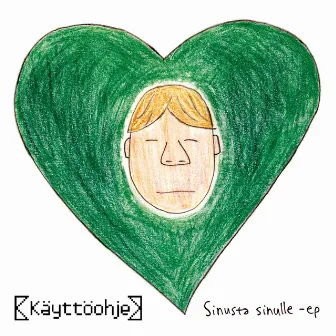 Sinusta Sinulle by Käyttöohje