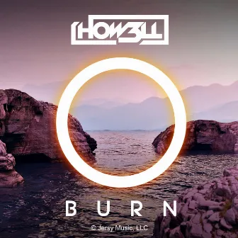 Burn by How3ll