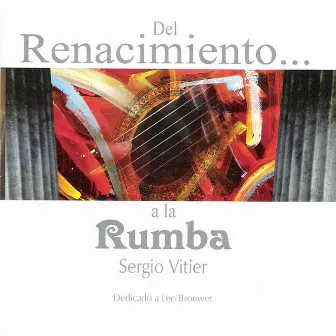 Del Renacimiento a la Rumba by Sergio Vitier