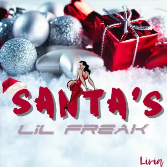 Santa’s Lil' Freak by Livia