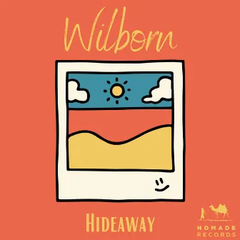 Hideaway by Wilborn