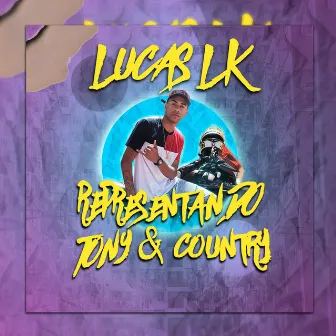 Representando Town & Country by MC Lucas LK