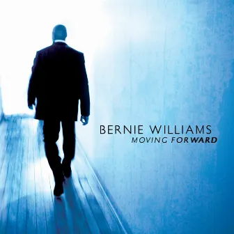 Moving Forward by Bernie Williams