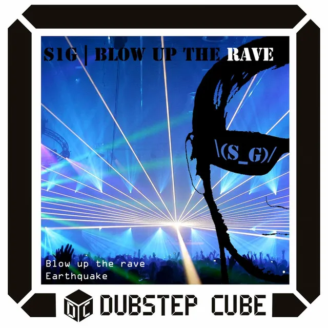 Blow Up The Rave - Original Mix