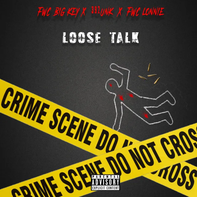 Loose Talk