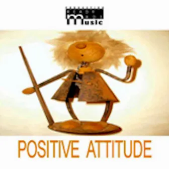 Positive Attitude by Unknown Artist