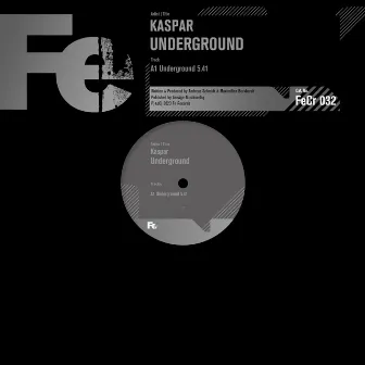 Underground (Original Mix) by Kaspar