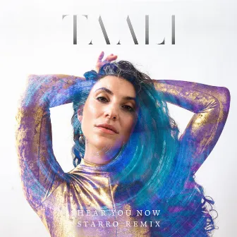 Hear You Now (starRo Remix) by Taali