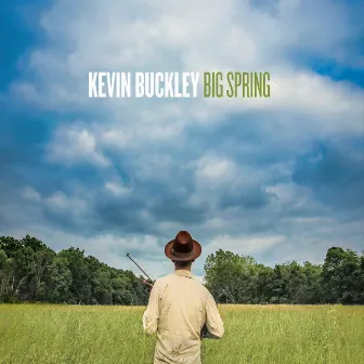 Big Spring by Kevin Buckley