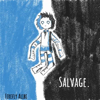 Salvage by FireflyAlibi