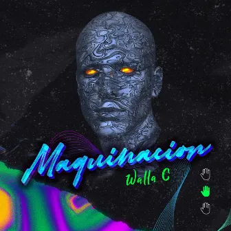 Maquinación by Walla C