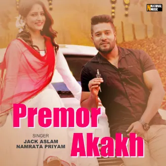 Premor Akakh - Single by Namrata Priyam