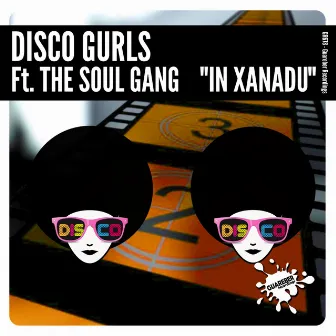 In Xanadu by Disco Gurls