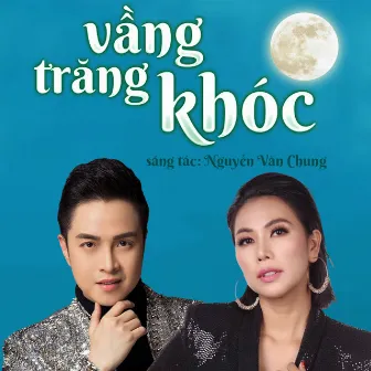 Vầng Trăng Khóc by Nhật Tinh Anh