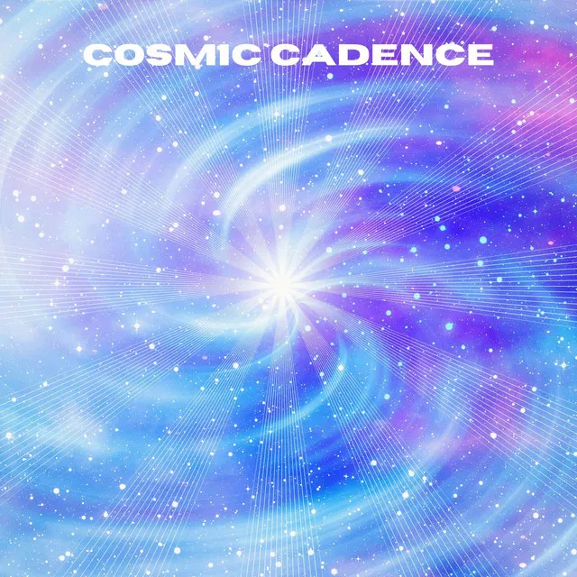 Cosmic Cadence