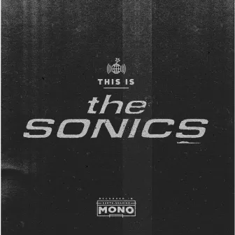 This Is the Sonics by The Sonics