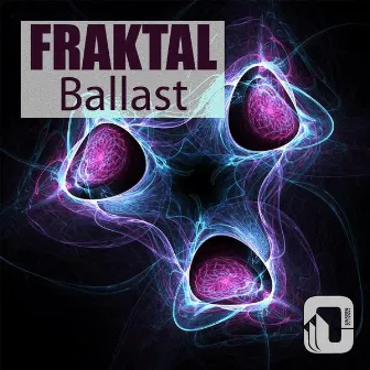 Ballast by Fraktal