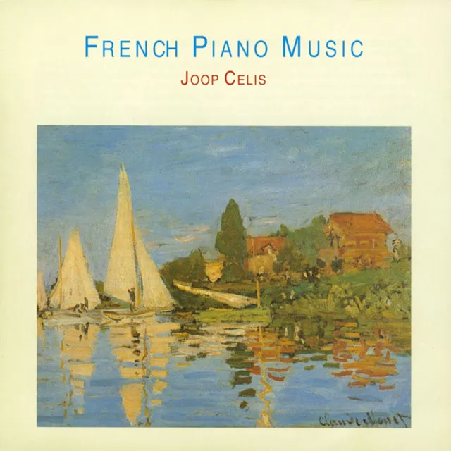 Ravel - Franck - Faure - Debussy: French Piano Music