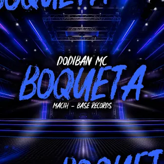 Boqueta by Dodiban Mc