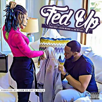 Fed Up by Polo Frost