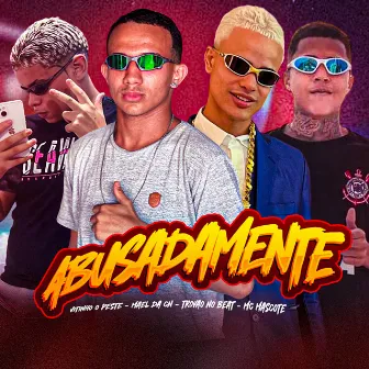 Abusadamente by MC Mascote