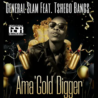 Ama'Gold Digger by DJ General Slam