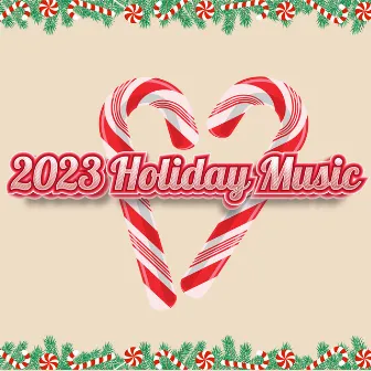 Christmas Holiday Music 2023 by Holiday Christmas Music Playlist