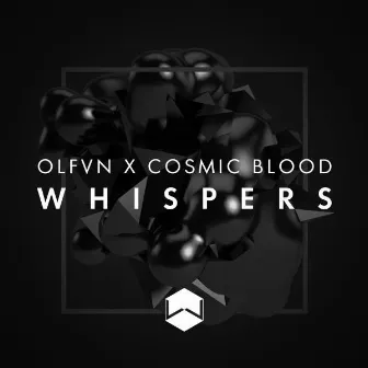 Whispers by OLFVN