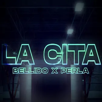 LA CITA by El bellido