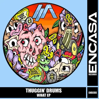 What by Thuggin' Drums