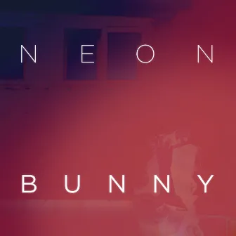 It's You by Neon Bunny