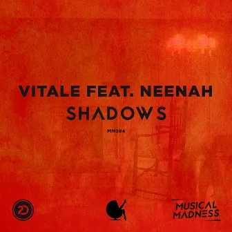 Shadows (feat. Neenah) by Vitale