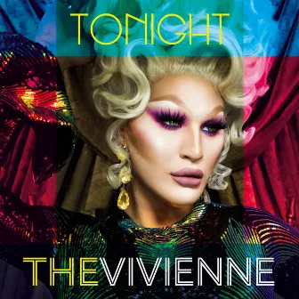 Tonight by The Vivienne