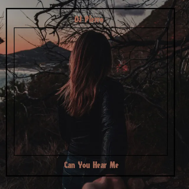 Can You Hear Me - Radio Edit