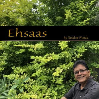 Ehsaas by Shekhar Phatak