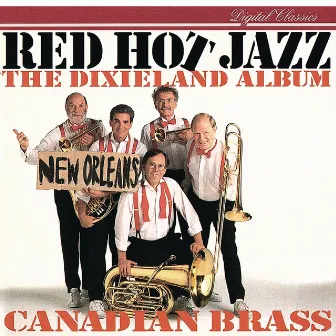 Red Hot Jazz - The Dixieland Album by Marty Morell