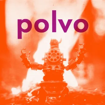 Polvo by Polvo