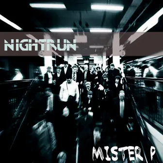 Nightrun by Mister P