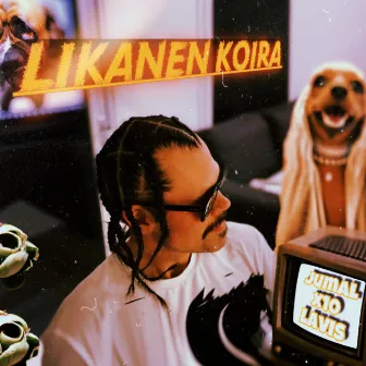 Likanen Koira by Jumal X10 Lavis