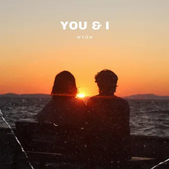 You & I by Myoh