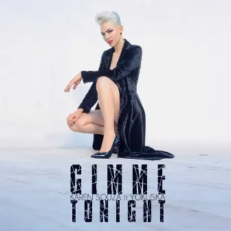 Gimme Tonight by Karen Souza