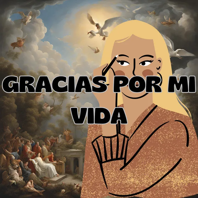 Gracias por Mi Vida